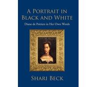 Shari Beck A Portrait in Black and White (Copertina rigida)