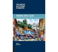 Shari Blaukopf The Urban Sketching Handbook Working with Color (Tascabile)