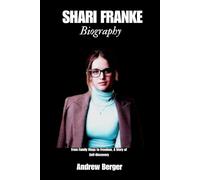 SHARI FRANKE BIOGRAPHY: From vlogs to freedom, A story of self-Discovery