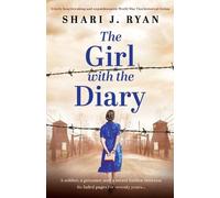 Shari J Ryan The Girl with the Diary (Tascabile) Last Words