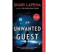 Shari Lapena An Unwanted Guest (Tascabile)