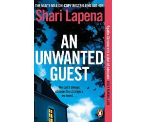 Shari Lapena An Unwanted Guest (Tascabile)