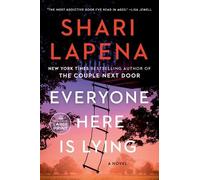 Shari Lapena Everyone Here Is Lying (Tascabile)