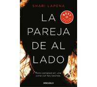 Shari Lapena La pareja de al lado / The Couple Next Door (Tascabile)