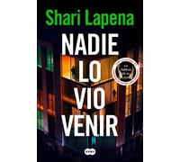 Nadie lo vio venir / She didn't See it Coming