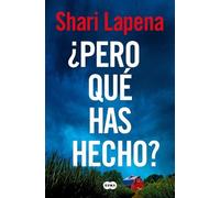 Pero qué has hecho? / What Have You Done?