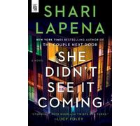 Shari Lapena She Didn't See It Coming (Tascabile)