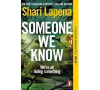 Shari Lapena Someone We Know (Tascabile)