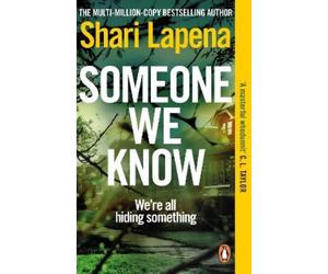 Shari Lapena Someone We Know (Tascabile)
