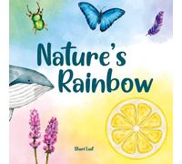 Shari Last Nature's Rainbow (Tascabile) Amazing Earth