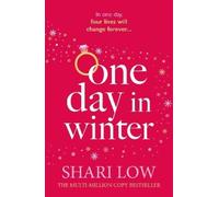 Shari Low One Day in Winter (Tascabile) Winter Day Book