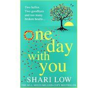 Shari Low One Day With You (Copertina rigida)