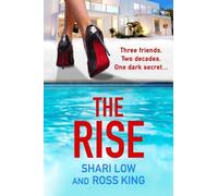 Shari Low Ross King The Rise (Tascabile) Hollywood Thriller Trilogy