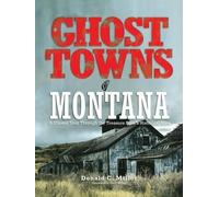 Shari Miller Ghost Towns of Montana (Tascabile)
