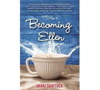 Shari Shattuck Becoming Ellen (Copertina rigida)