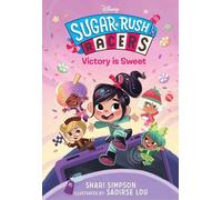 Shari Simpson Sugar Rush Racers: Victory is Sweet (Copertina rigida)