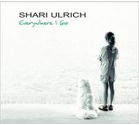 Shari Ulrich - Everywhere I Go