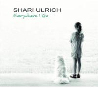 Shari Ulrich Everywhere I Go (CD) Album