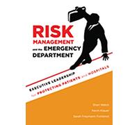 Shari Welch Risk Management and the Emergency Department (Tascabile)