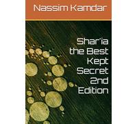 Shar'ia the Best Kept Secret 2nd Edition