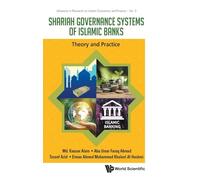 Shariah Governance Systems Of Islamic Banks: Theory And Practice: 3