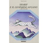 Sharif e il leopardo afgano