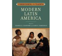 Sharika D. Crawf Understanding and Teaching Modern Latin Amer (Copertina rigida)