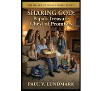 SHARING GOD: Papa’s Treasure Chest of Promises