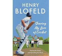 Sharing My Love of Cricket: Playing the Game and Spreading the Word