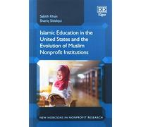 Shariq Siddiqui Islamic Education in the United States and the Evolu (Tascabile)