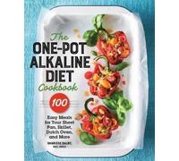 Sharisse Dalby The One-Pot Alkaline Diet Cookbook (Tascabile)