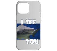 Shark Eye I See You Silly Funny Custodia per iPhone 16 Pro Max