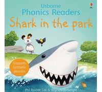 Shark In The Park Phonics Reader [Lingua inglese]
