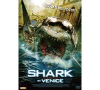 Shark in Venice [08/E, J/S: J]