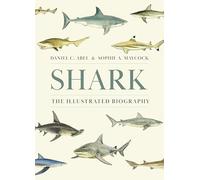 Sophie A. Maycock Daniel C. Abel Shark (Copertina rigida)