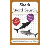 Shark Word Search Book: Word Searches with Easy to Read Print about Sharks, fish, Deep Sea Creatures and more | 6x9 inches, 110 pages | 50+ puzzles ... Gift for Holidays, Vacations and Free Time