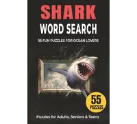 Shark Word Search Puzzle Book: 55 Fun Puzzles for Ocean Lovers