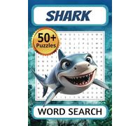 Shark Word Search Puzzle Book: Word Searches with Easy to Read Print about Sharks and More | 6x9 inches, 110 pages | 50+ Puzzles ... Gift for Vacations, Holidays and Free Times