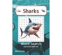 Shark Word Search Puzzle Book: Word Searches with easy to Read Print about Sharks, Marine Biology, Ocean Science and More 6x9 inches, 110 pages, 50+ ... Gift for Vacations, Holidays and Free Times