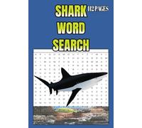 Shark Word Search Puzzle Book: Word Searches with Easy to Read Print about Sharks, Marine life, Fish and More | 6x9 inches, 112 pages | 50+ Puzzles... Gift for Vacations, Holidays and Free Times