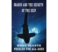 Shark Word Search Puzzle Book: Word Searches with Easy-to-Read Print about Sharks, Nature, Fish, and More {6x9 inches, 110 pages} 50+ Puzzles Gift for Vacations, Holidays, and Breaks