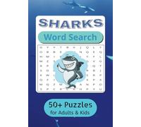 Shark Word Search Puzzle Book: Word Searches with Easy to Read Print about Sharks, Ocean, Coral and More | 6x9 inches, 110 pages | 50+ Puzzles... Gift for Vacations, Holidays and Relaxing Times