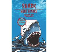 Shark Word Search Puzzle Book: Word Searches with Easy-to-Read Print About Sharks, Ocean Predators, Shark Species, Marine Life, Deep Sea Creatures & ... Gift for Beach Lovers, Ocean Fans & Relaxing