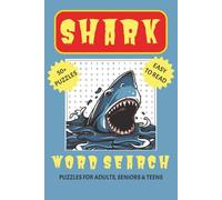 Shark Word Search Puzzle Book: Word Searches with Easy to Read Print about Sharks, The Ocean, Sea Life and More | 6x9 inches, 110 pages | 50+ Puzzles... Gift for Vacations, Holidays and Free Times