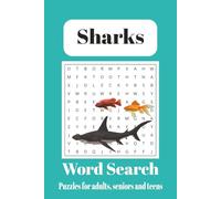 Shark Word Search Puzzle: Word searches with easy to read print about Sharks, Fish, Ocean and more. | 6x9 inches, 110 pages | 50+ Puzzles ... Gift for Vacations, Holidays and Free Times.