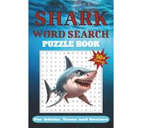 Shark Word Search Puzzle: Word Searches with Easy to Read Print, about Sharks, Marine life, Shark Species and more | 6x9 inches, 110 pages | 50+ ... for Vacations, Holidays, or just for fun.