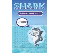 Shark Word Search Puzzles: SHARK WORDSEARCH PUZZLES: Word Search Puzzles with Easy-to-Read Print and All About Shark, Marine life, Scuba diving ,and ... Gift for Vacations, Holidays, and Relaxation