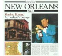 Sharkey Bonano - At Lenfant's Lounge