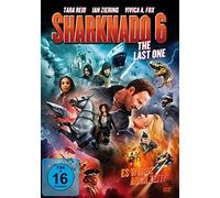 Sharknado 6 - The Last One (Es wurde auch Zeit!) - Uncut