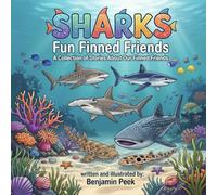 Sharks! A Collection of Fun Finned Friend